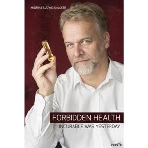 Forbidden Health "Incurable was yesterday"